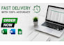 do fast and accurate data entry within 24 hours